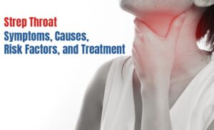 Understanding Why Strep Needs Medical Attention: